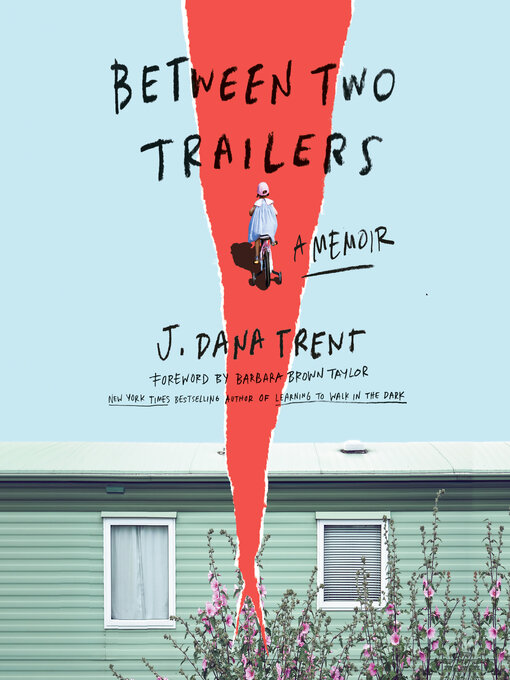 Title details for Between Two Trailers by J. Dana Trent - Available